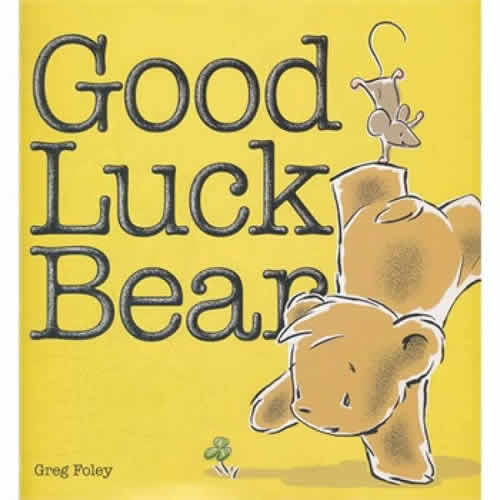 Good luck bear